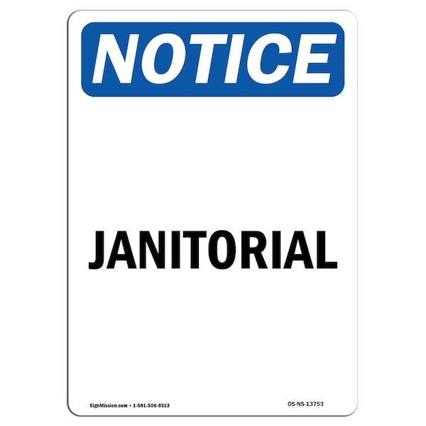 Safety Sign, OSHA Notice, 5" Height, Janitorial Sign, Portrait, 10PK